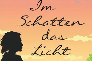 Im Schatten das Licht: Jojo Moyes lässt Leserherzen höher schlagen