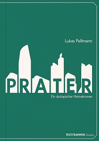 cover, buch, prater, lukas pellmann, roman