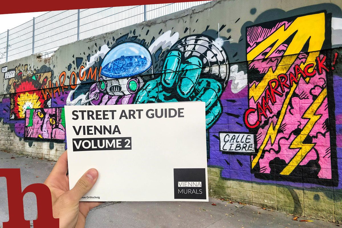 Street Art Guide Vienna – Gewinn Prachtband zu Wiens Wandkunst