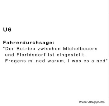 Andreas Rainer, Zitat @wieneralltagspoeten
