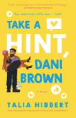 Das illustrierte Buchcover von Take A Hint, Dani Brown von Talia Hibbert.