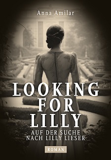 Buchcover von Looking for Lilly von Anna Amilar